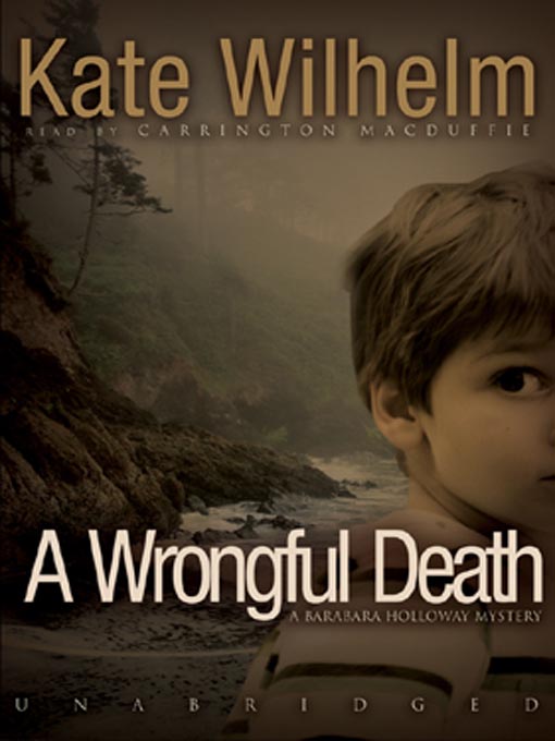 Title details for A Wrongful Death by Kate Wilhelm - Available